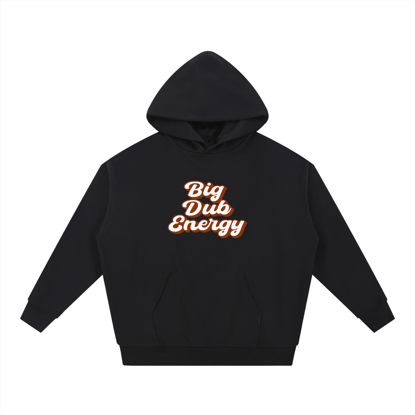 Big Dub Energy Hoodie