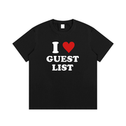 I <3 Guest List T-Shirt
