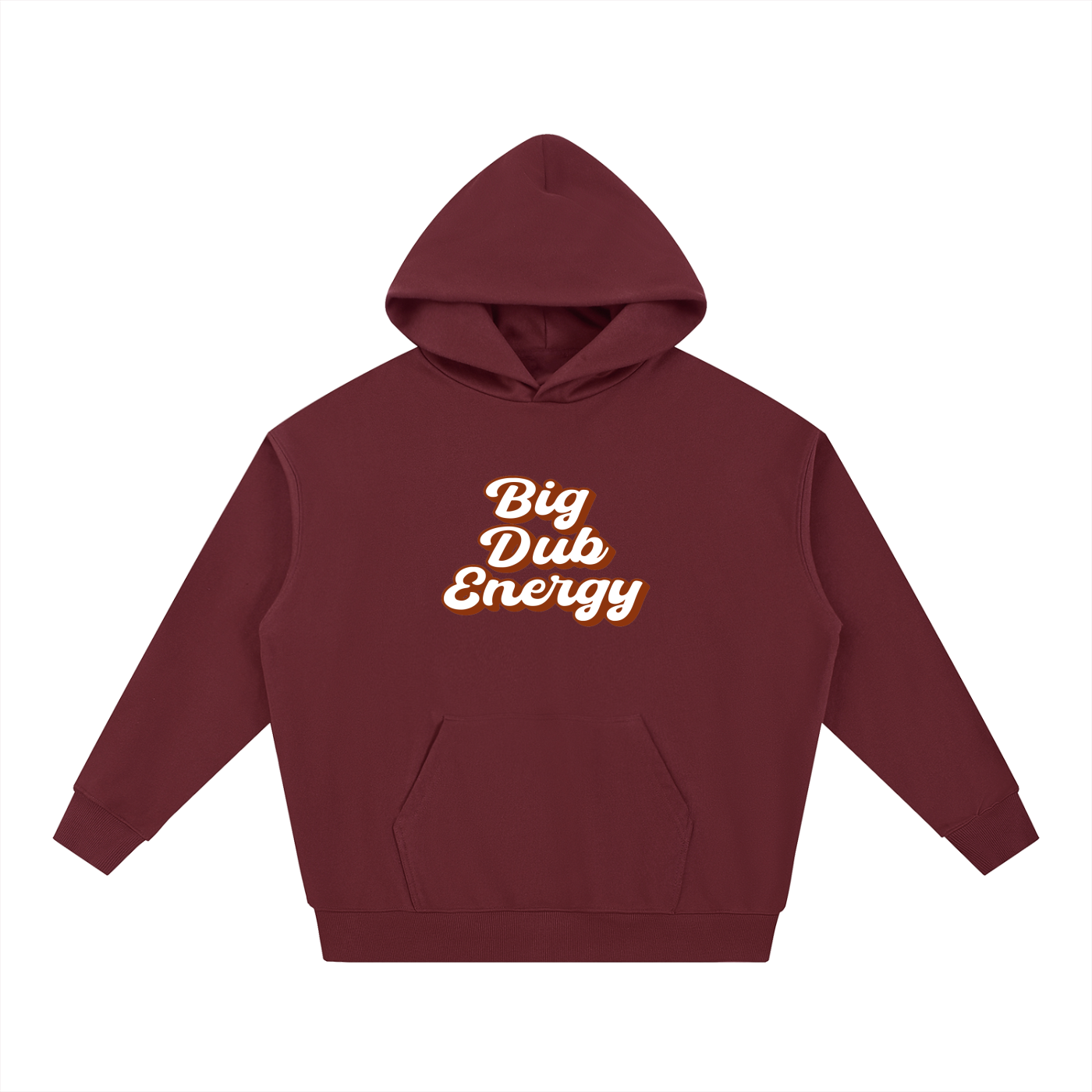 Big Dub Energy Hoodie