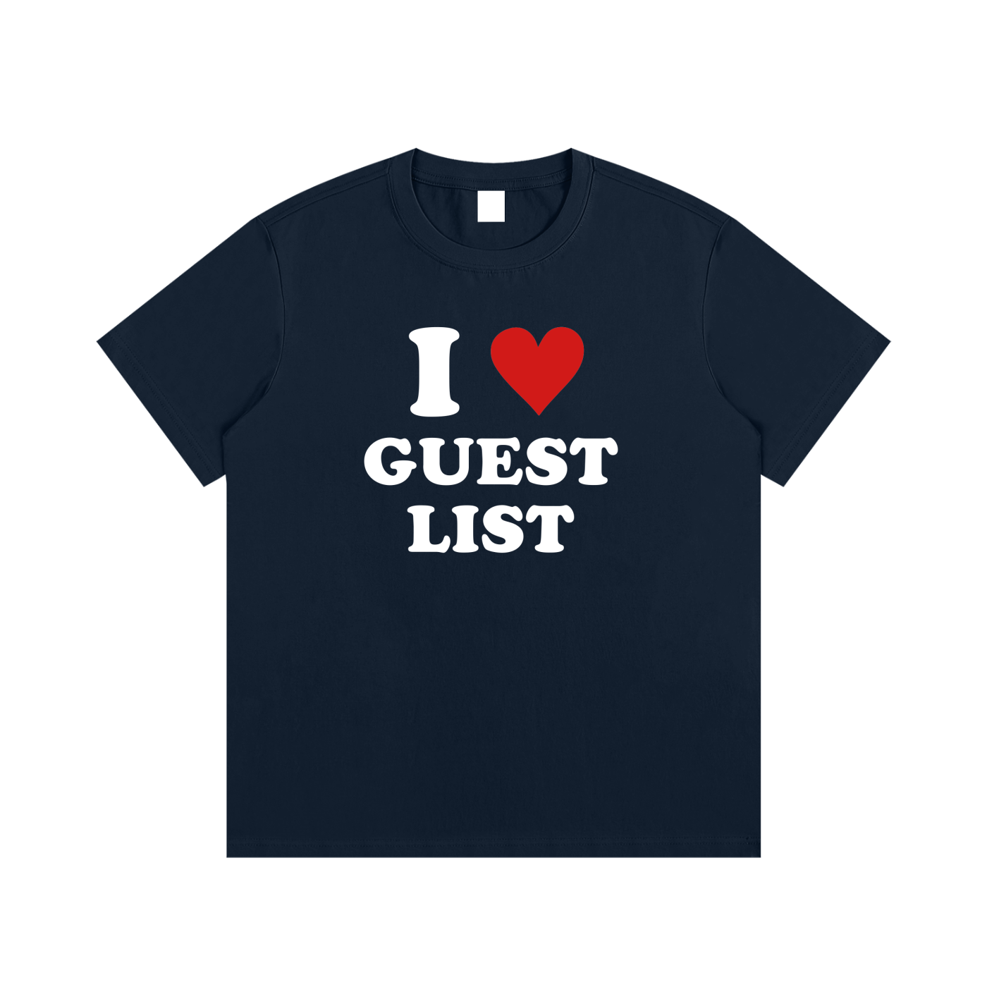 I <3 Guest List T-Shirt