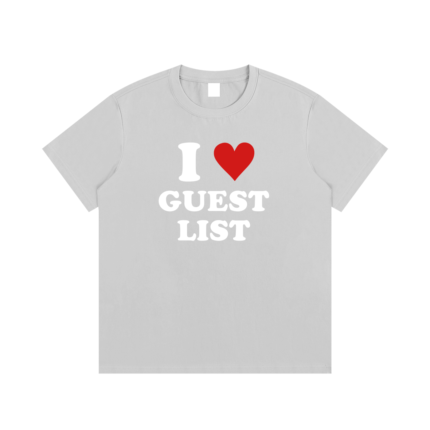 I <3 Guest List T-Shirt