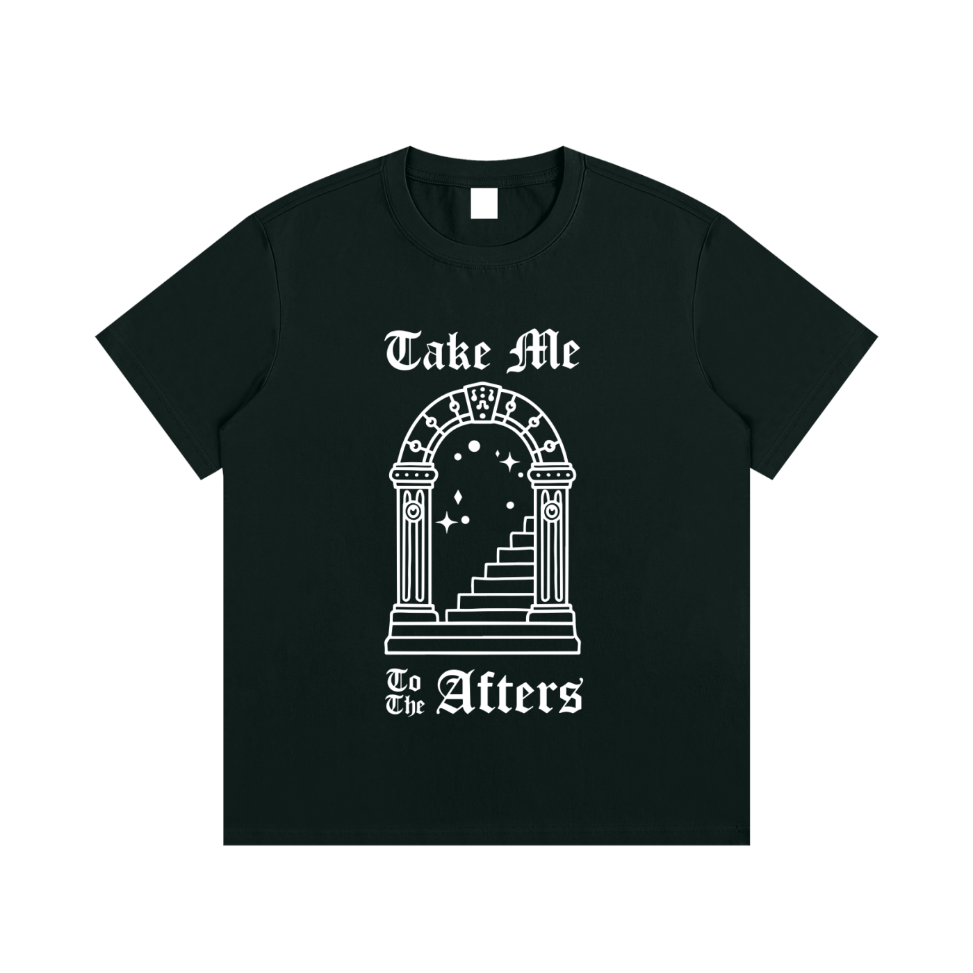 Take Me To Afters T-Shirt