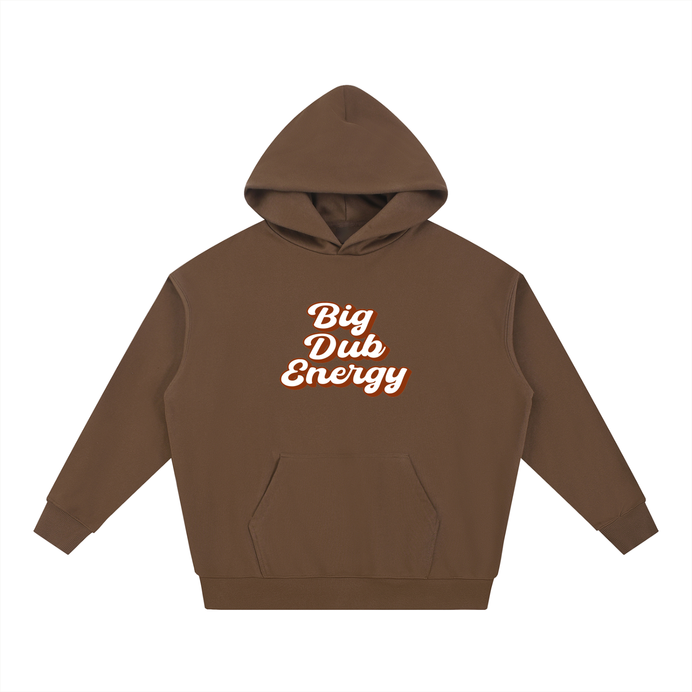 Big Dub Energy Hoodie
