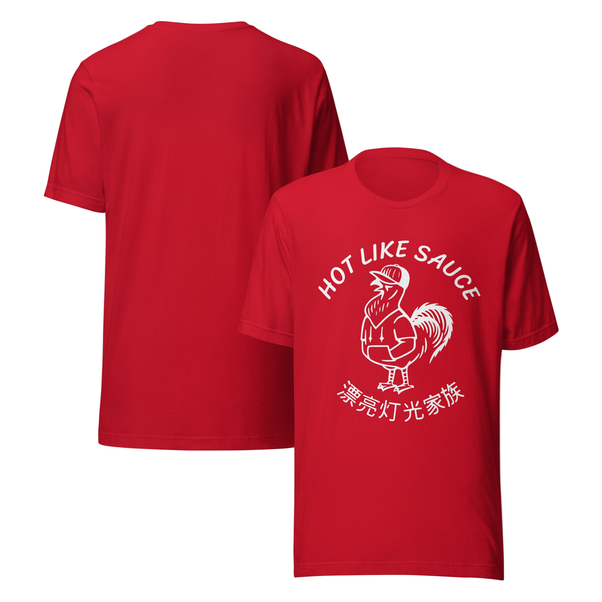 Hot Like Sauce Red T-shirt